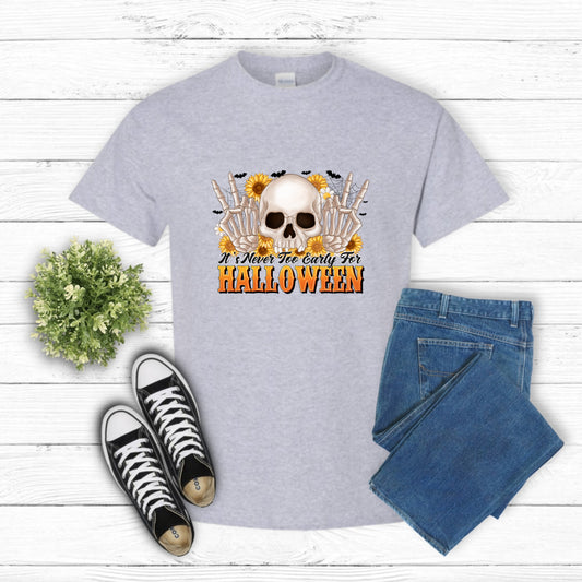 Its Never Too Early For Halloween – DTF Transfer