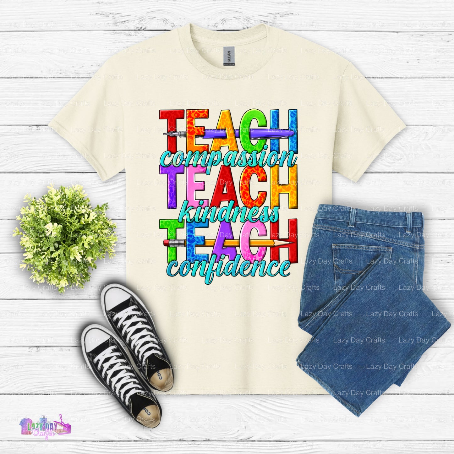 Teach Compassion Teach Kindness Teach Confidence – Teacher DTF Transfer