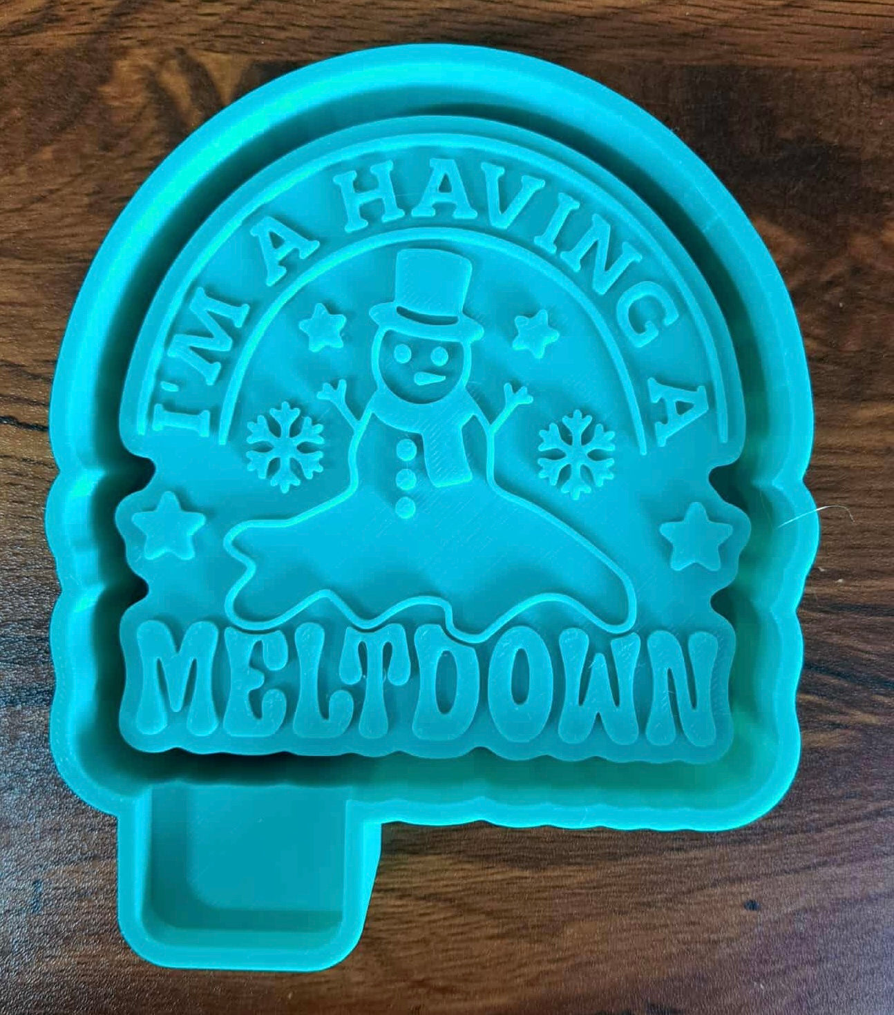 I’m Having A Meltdown Mold