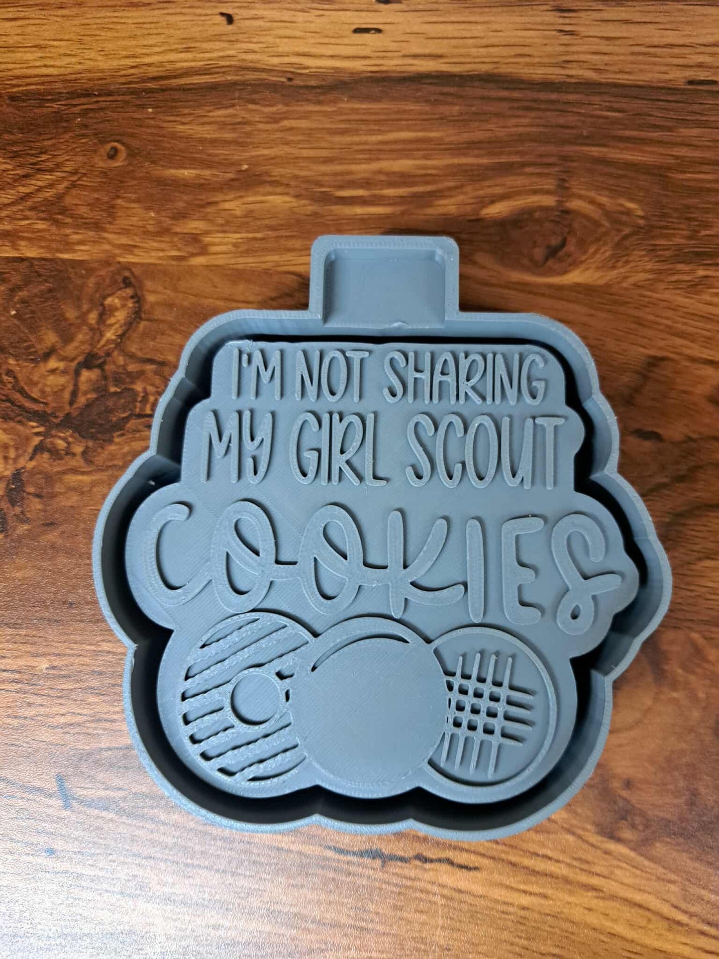 I’m Not Sharing My Cookies Mold