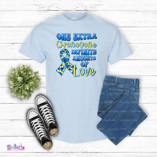 One Extra Chromosome Infinite amounts of love – Downs Syndrome Awareness DTF Transfer