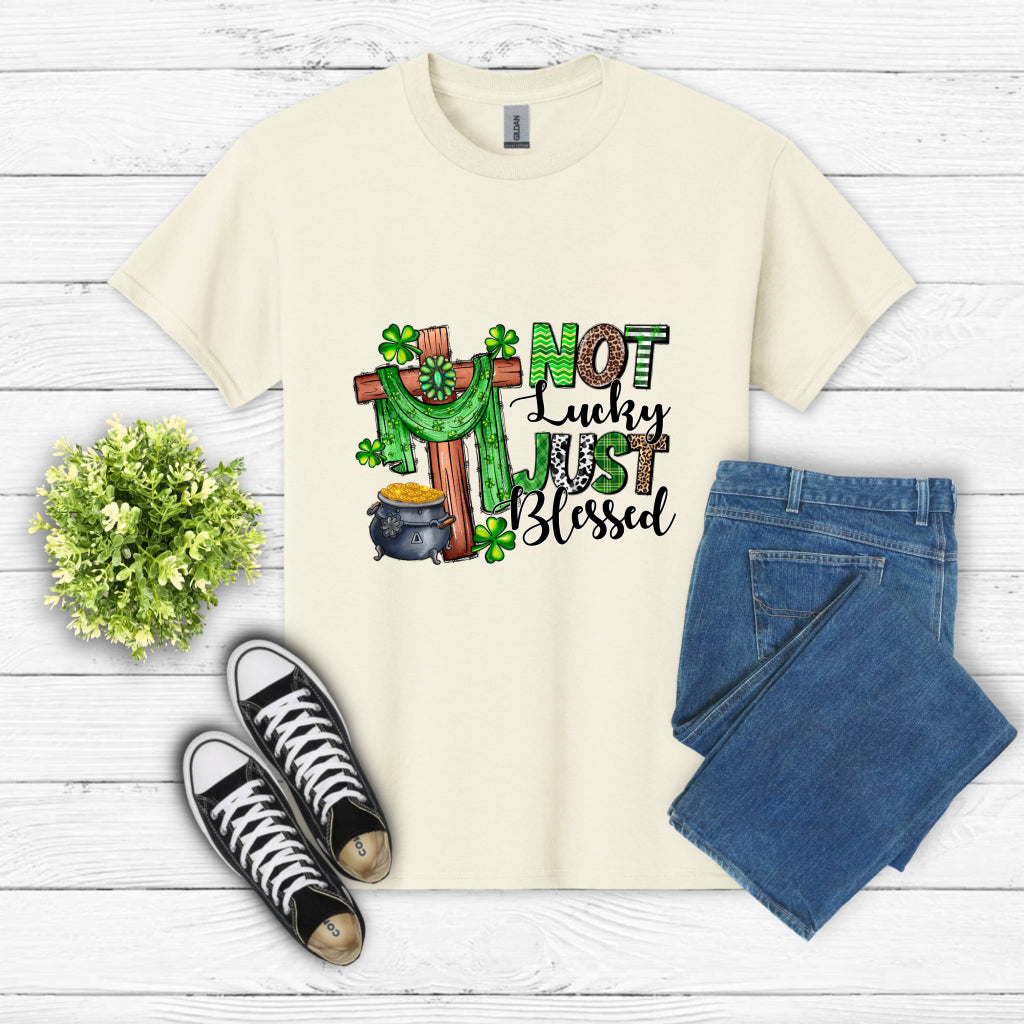 Not Lucky Just Blessed St. Patrick's Day – DTF Transfer