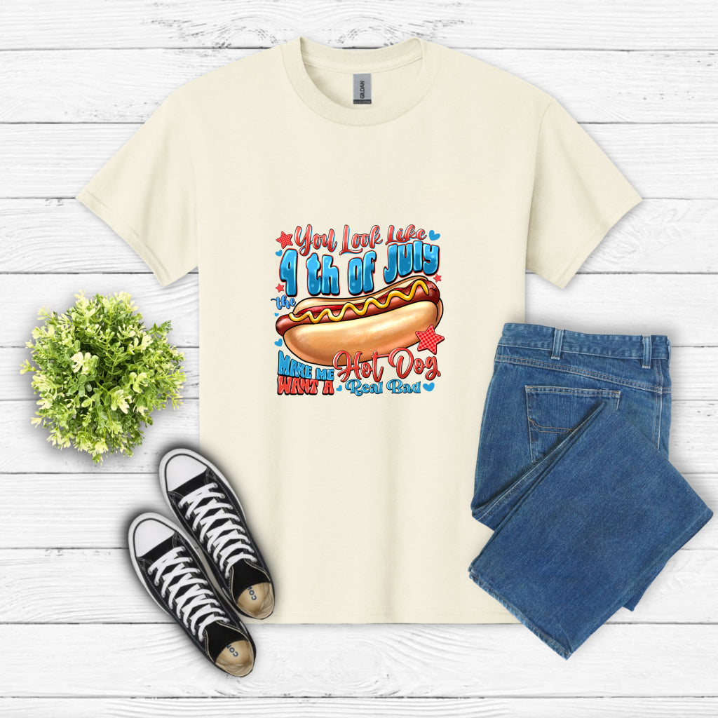 You Look Like 4th of July The Make Me Hot Dog Want a Real Bad – Humorous DTF Transfer