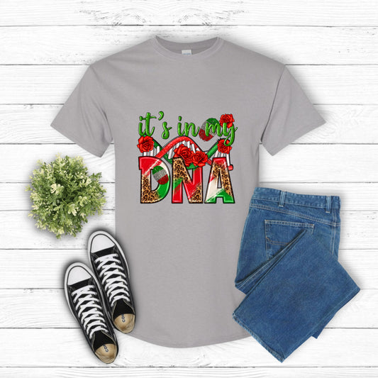 It's In My DNA Mexico 🇲🇽 – Hispanic Heritage DTF Transfer