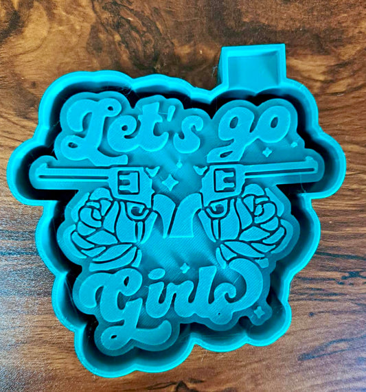 Let’s Go Girls Roses Mold