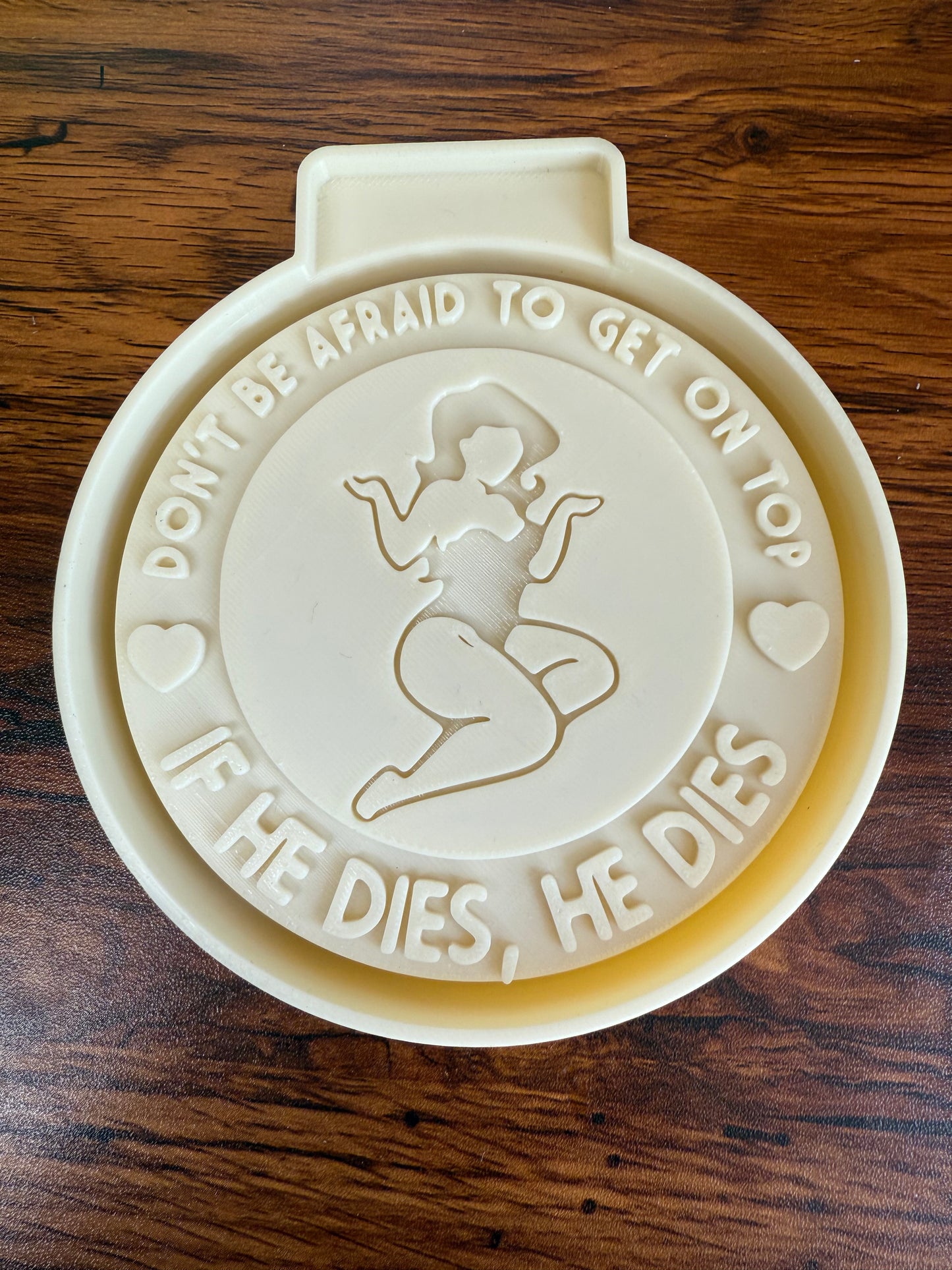 Don’t be Afraid I’f He Dies Mold