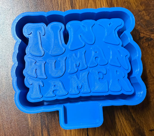 Teacher Tiny Human Tamer Mold