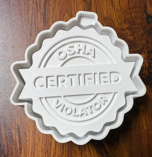 OSHA Certified Violator Mold