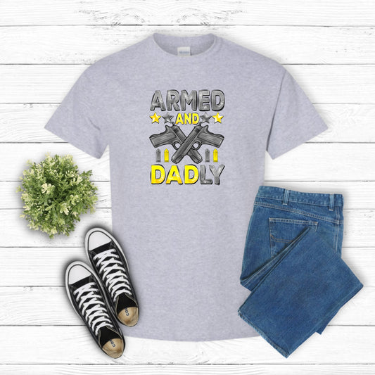 Armed And Dadly – Father's Day DTF Transfer