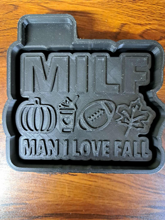 Fall Man I Love Fall (MILF) Mold