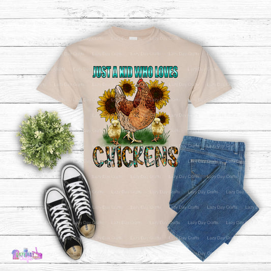 Just a Kid Who Loves Chickens – Chicken DTF Transfer