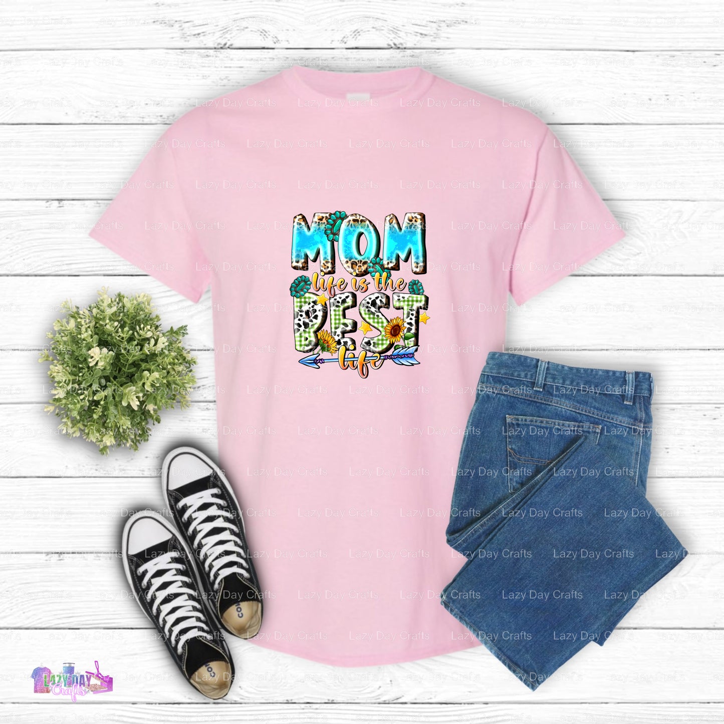Mom Life Is The Best Life – Mothers Day DTF Transfer