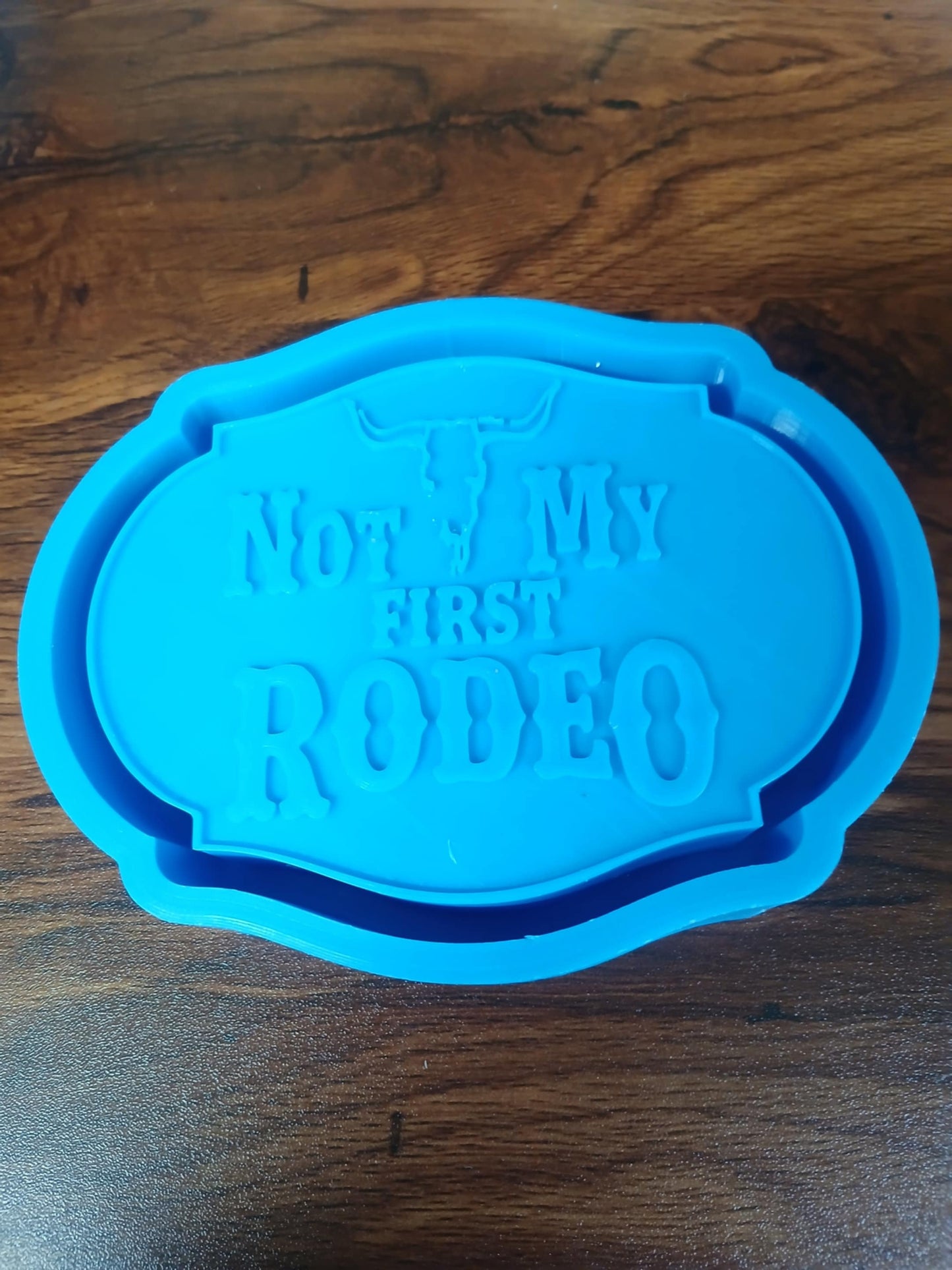 Not My First Rodeo Mold