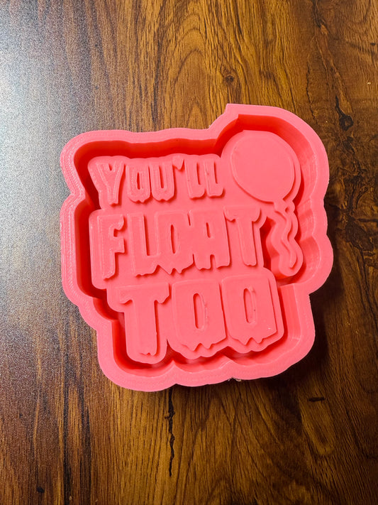Halloween You’ll Float Too Mold