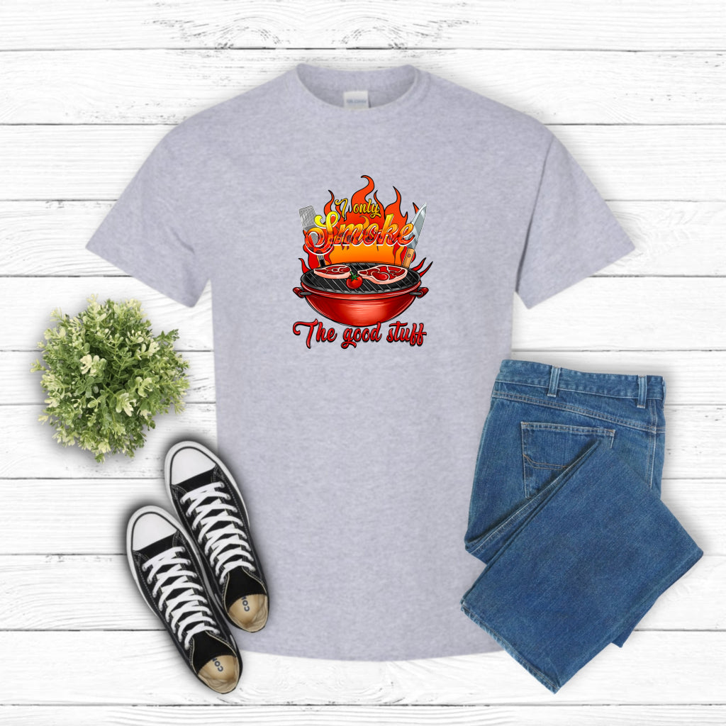 I Only Smoke The Good Stuff – Father's Day DTF Transfer