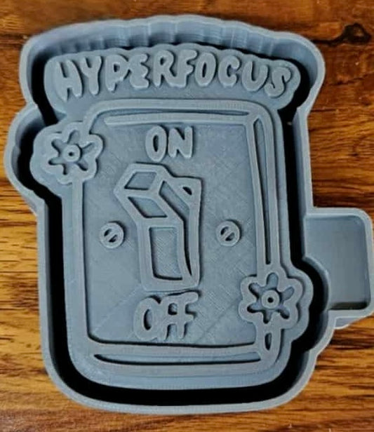 Hyperfocused On Off Mold
