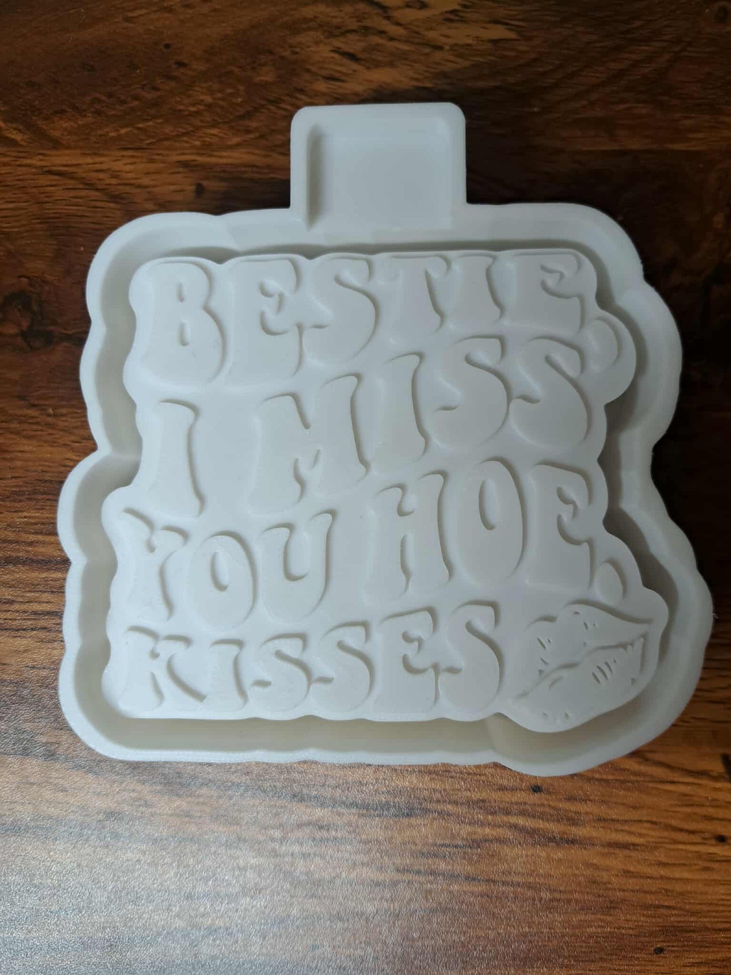 Bestie I Miss You How Kisses Mold