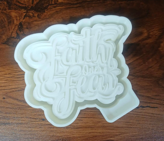 Christian Faith Over Fear Mold