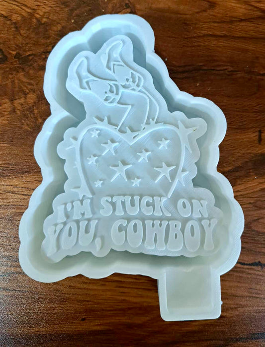Valentines I’m Stuck On You Cowboy Mold
