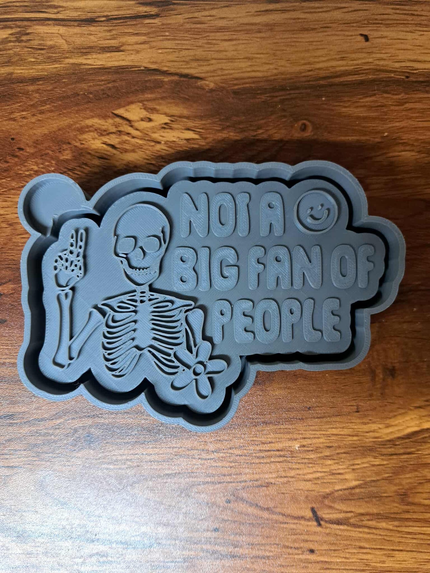 Not a Big Fan of People Mold