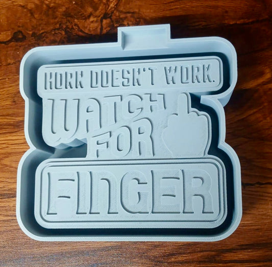 Horn Doesn’t Work Watch For Finger Mold