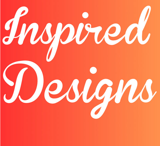Inspired Designs