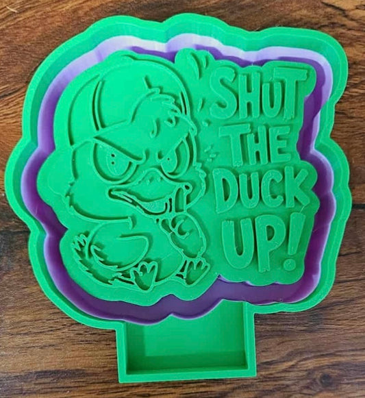 Duck Shut The Duck Up! Mold