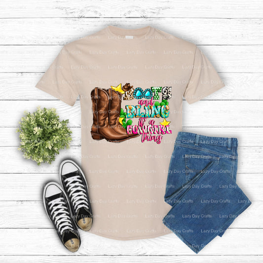 Boots and bling it a go girl thing – Western DTF Transfer (view 1 of 2) – by Lazy Day Crafts – DTF Transfers – Western, DT...