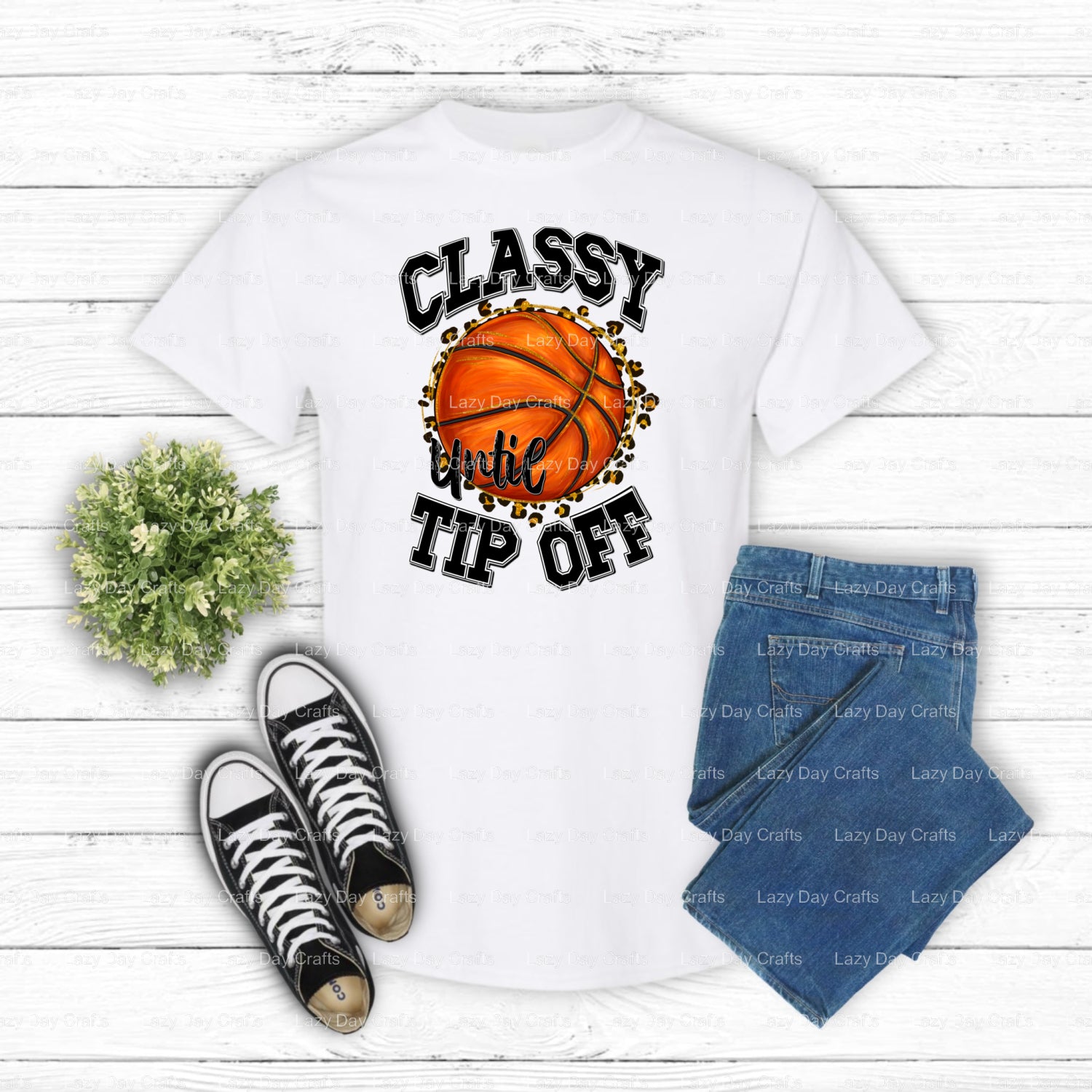 CLASSY UNTIL TIP OFF – Basketball DTF Transfer (view 2 of 2) – by Lazy Day Crafts – DTF Transfers – Basketball, DTF Transfers