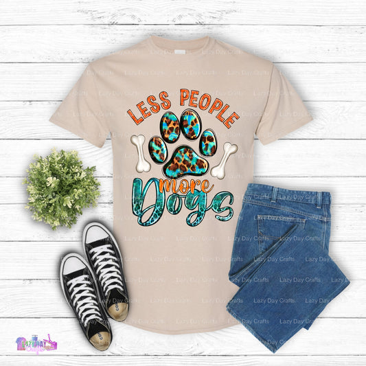 LESS PEOPLE MORE DOGS – Dogs DTF Transfer