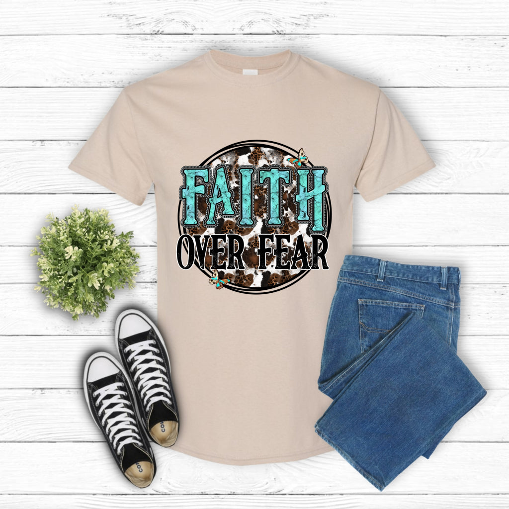 Faith Over Fear – DTF Transfer