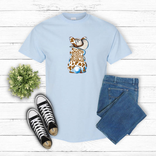 Some Bunnies Problem Easter Bunny – DTF Transfer