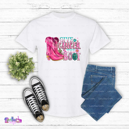 GIVE CANCER THE BOOT – Beast Cancer Awareness DTF Transfer (view 1 of 2) – by Lazy Day Crafts – DTF Transfers – DTF Transf...