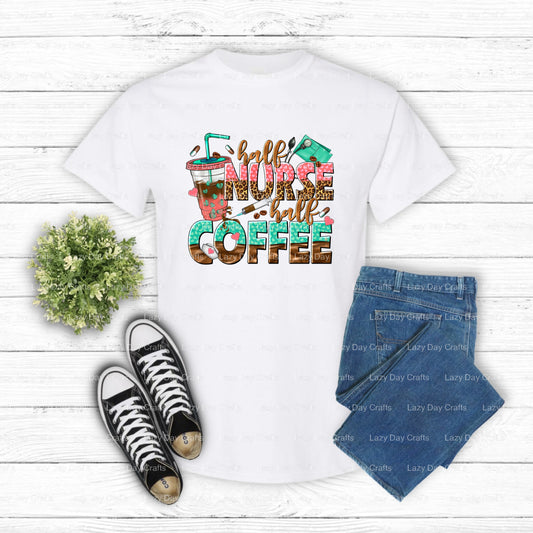 half nurse half coffee – Nurse DTF Transfer (view 1 of 2) – by Lazy Day Crafts – DTF Transfers – Nurse, DTF Transfers