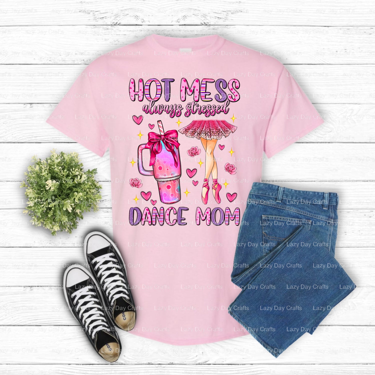 HOT MESS ALWAYS STRESSED DANCE MOM – Dance Mom DTF Transfer (view 2 of 2) – by Lazy Day Crafts – DTF Transfers – DTF Trans...