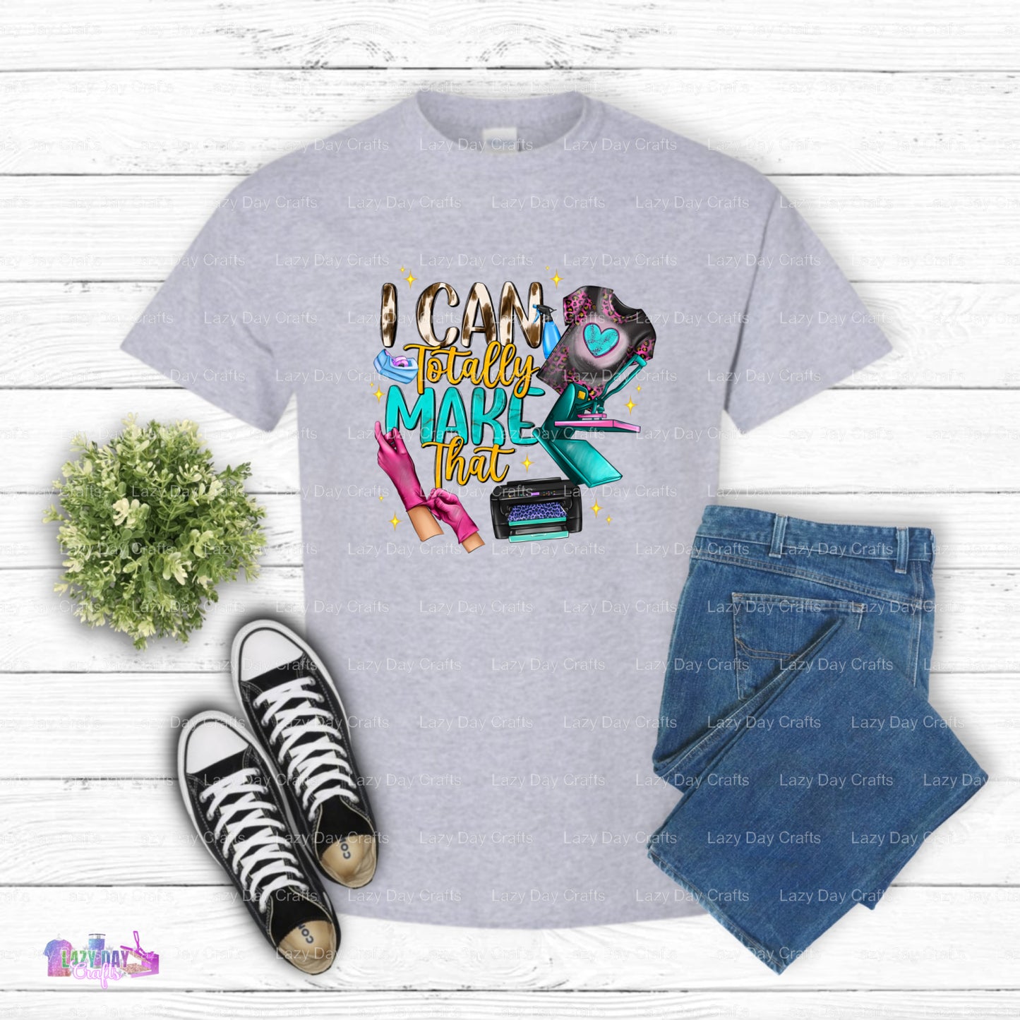 I Can Totally Make That! – Crafting DTF Transfer (view 1 of 2) – by Lazy Day Crafts – DTF Transfers – Crafting, Hobbies