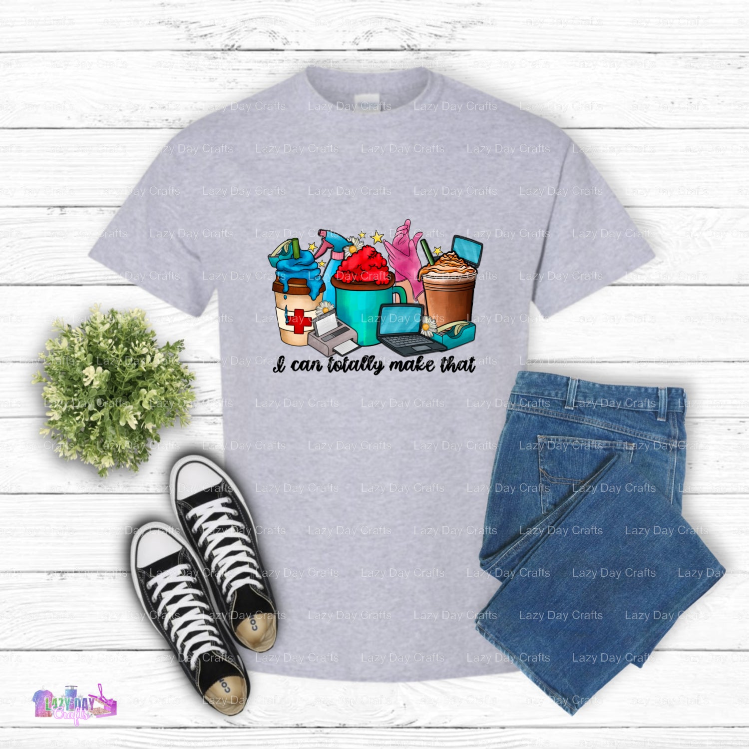 I Can Totally Make That – Crafting DTF Transfer (view 2 of 2) – by Lazy Day Crafts – DTF Transfers – Crafting, Hobbies