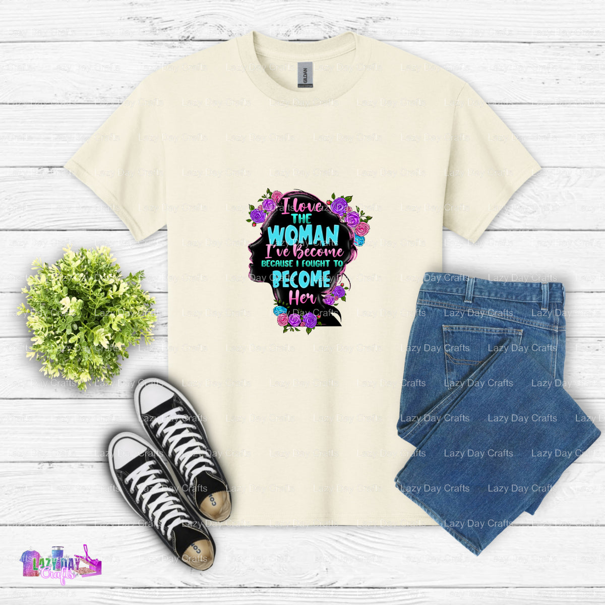 I Love The Woman I've Become Because I Fought To Become Her – Mental Health DTF Transfer (view 2 of 2) – by Lazy Day Craft...