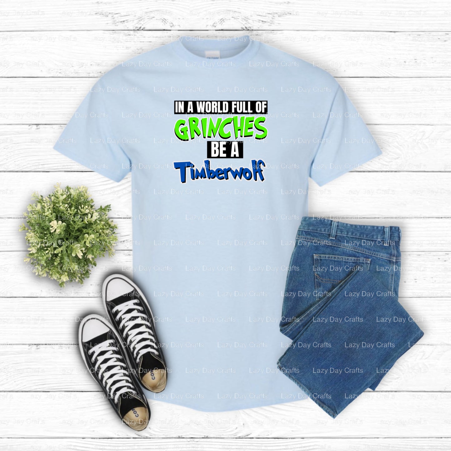 In a World Full Of Grinches Be a Timberwolf – Ready to Press DTF Transfer (view 2 of 2) – by Lazy Day Crafts – DTF Transfe...