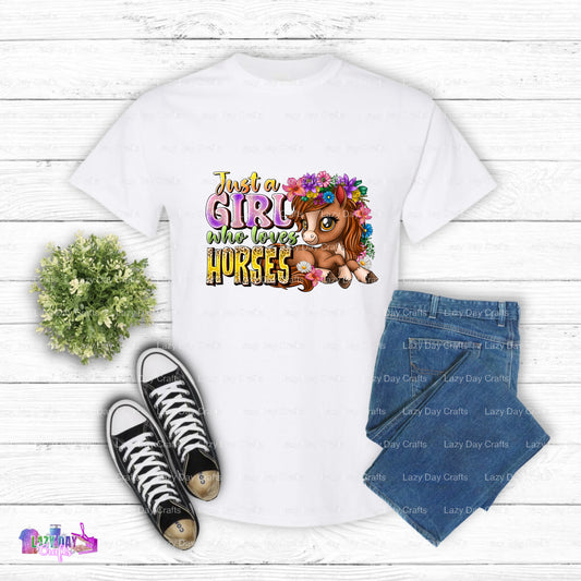 Just a Girl Who Loves Horses – DTF Transfer (view 1 of 2) – by Lazy Day Crafts – DTF Transfers – DTF Transfers, custom app...