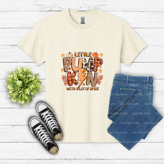 Little Pumpkin With A Lot Of Spice – DTF Transfer (view 1 of 2) – by Lazy Day Crafts – DTF Transfers – DTF Transfers, cust...