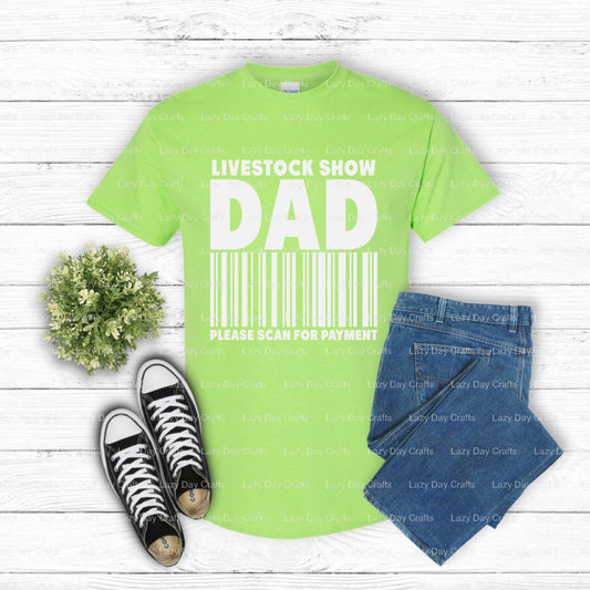 LIVESTOCK Show Dad – 4H Farming DTF Transfer (view 1 of 2) – by Lazy Day Crafts – DTF Transfers – 4H Farming, DTF Transfers