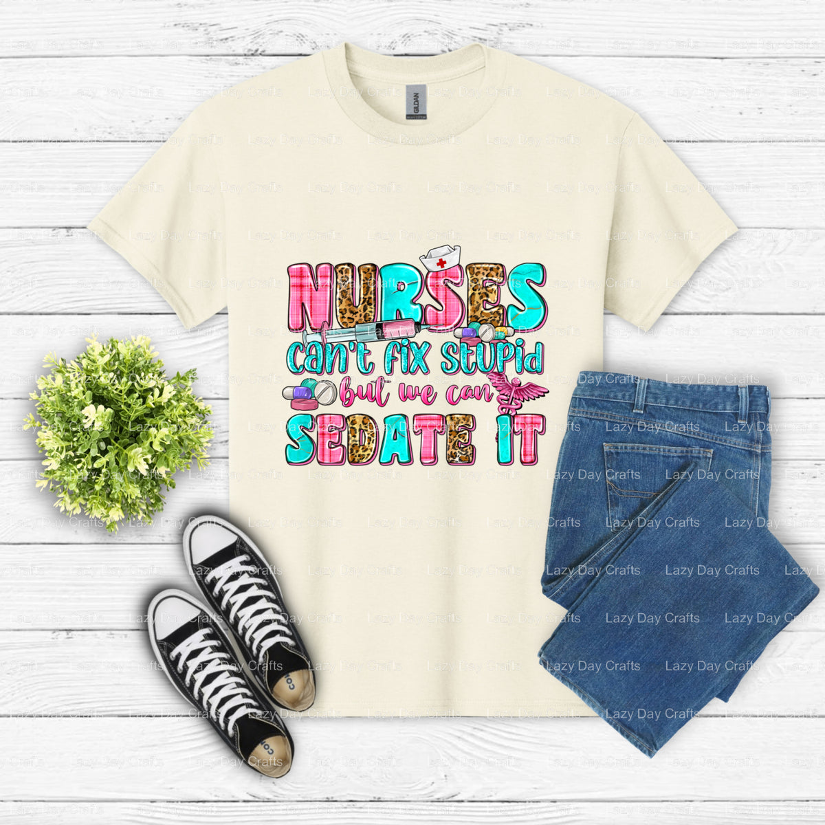 Nurses Can't Fix Stupid But We Can Sedate It – Nurse DTF Transfer (view 2 of 2) – by Lazy Day Crafts – DTF Transfers – DTF...