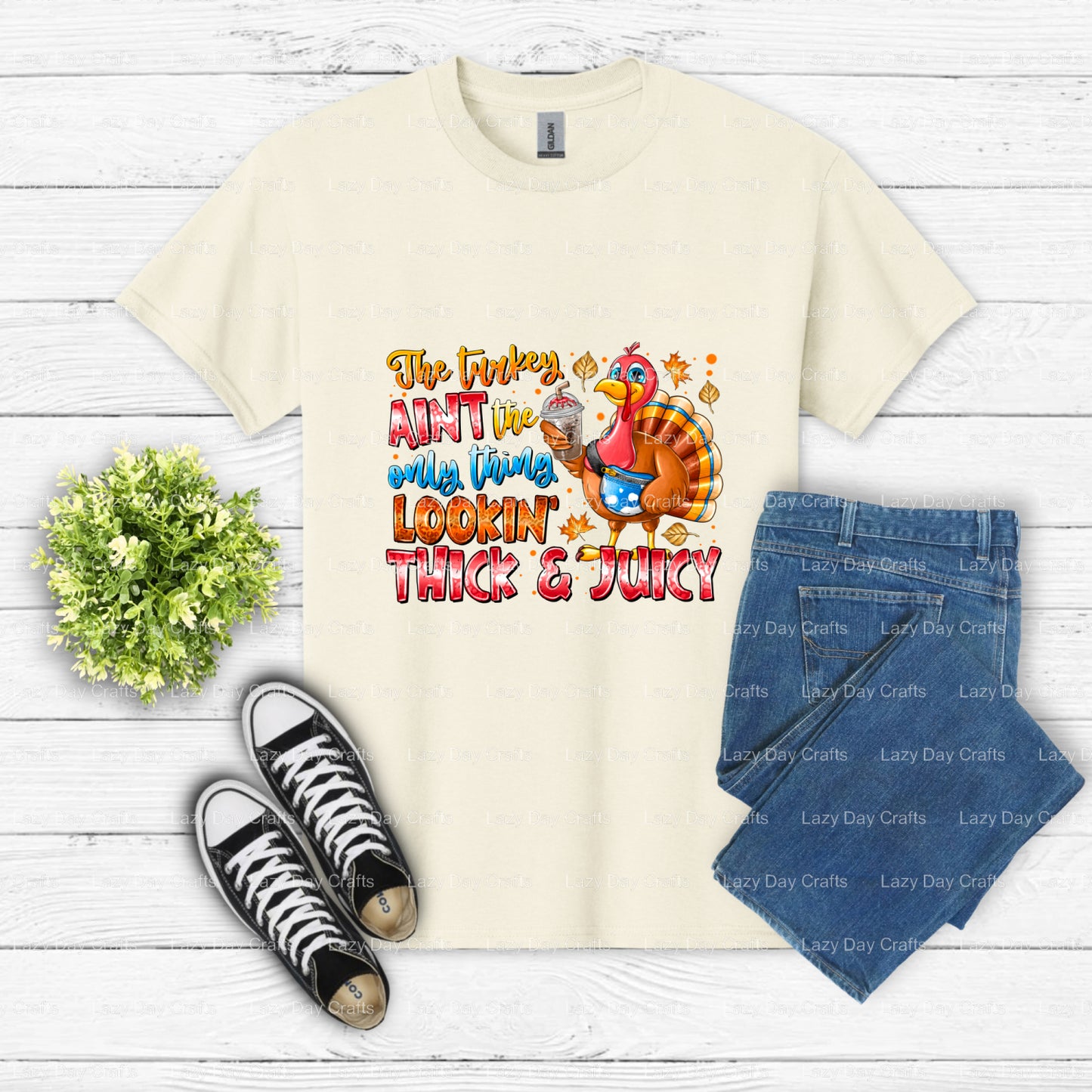 The Turkey Aint The only Thing Looking Thick and Jucy – Ready To Press DTF Transfer (view 1 of 2) – by Lazy Day Crafts – D...