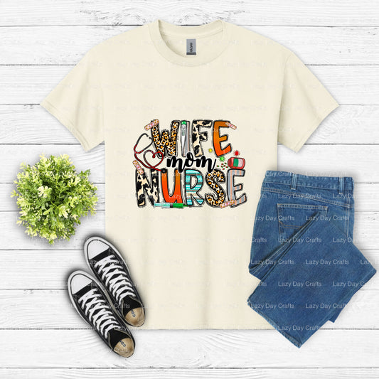 Wife Mom Nurse – Nurse DTF Transfer (view 1 of 2) – by Lazy Day Crafts – DTF Transfers – Nurse, DTF Transfers