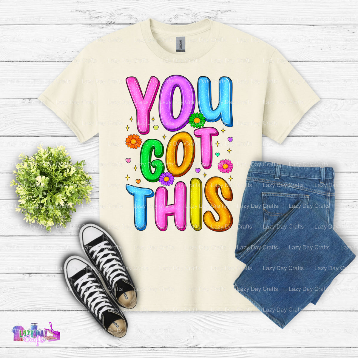 YOU GOT THIS. – Mental Health DTF Transfer (view 2 of 2) – by Lazy Day Crafts – DTF Transfers – Mental Health, DTF Transfers